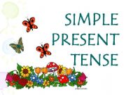 "Present Simple Tense, kako se gradi i upotrebljava"