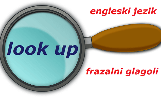 Frazalni glagoli u engleskom jeziku, prefiksacija u srpskom i par praktičnih saveta za učenje frazalni glagoli engleski